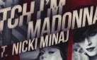 #NEWMUSIC: MADONNA – “BITCH, I’M MADONNA” MUSIC VIDEO PREMIERE