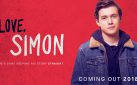 #GIVEAWAY: ENTER TO WIN ADVANCE PASSES TO SEE “LOVE, SIMON”