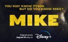 #FIRSTLOOK: NEW TRAILER FOR “MIKE”