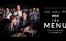 #GIVEAWAY: ENTER FOR A CHANCE TO WIN ADVANCE PASSES TO SEE “THE MENU”