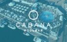 #FIRSTLOOK: CABANA POOL BAR 2023 SEASON LINEUP