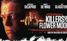 #GIVEAWAY: ENTER FOR A CHANCE TO WIN PASSES TO AN ADVANCE SCREENING OF MARTIN SCORSESE’S “KILLERS OF THE FLOWER MOON”