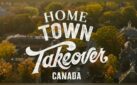#FIRSTLOOK: HGTV “HOME TOWN TAKEOVER CANADA” NATIONWIDE CALL