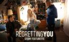 #FIRSTLOOK: NEW FEATURETTE FROM “REGRETTING YOU”