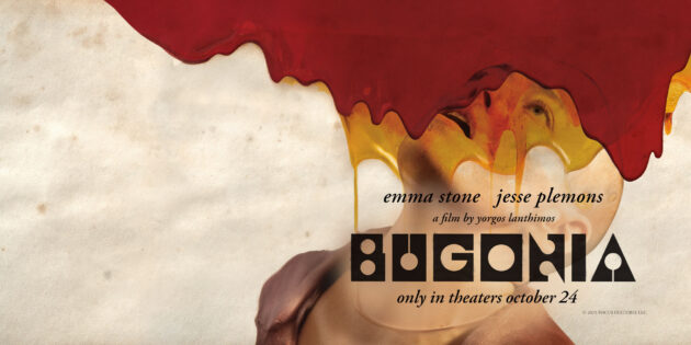#GIVEAWAY: ENTER FOR A CHANCE TO WIN PASSES TO AN ADVANCE SCREENING OF “BUGONIA”