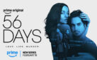 #FIRSTLOOK: “56 DAYS” NEW TRAILER