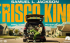#FIRSTLOOK: “FRISCO KING” TEASER TRAILER