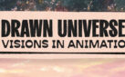 #TIFF: TIFF ANNOUNCE FULL LINEUP FOR “DRAWN UNIVERSES: VISIONS IN ANIMATION”