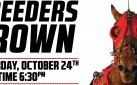 #HORSERACING: THE 2015 BREEDERS CROWN TAKES PLACE SATURDAY, OCTOBER 24, 2015 AT WOODBINE RACETRACK!