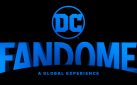 #FIRSTLOOK: DC FANDOME COMING AUGUST 2020!