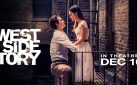 #GIVEAWAY: ENTER FOR A CHANCE TO WIN ADVANCE PASSES TO SEE STEVEN SPIELBERG’S “WEST SIDE STORY”