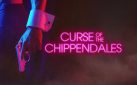 #FIRSTLOOK: “CURSE OF THE CHIPPENDALES”