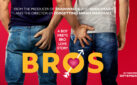 #GIVEAWAY: ENTER FOR A CHANCE TO WIN ADVANCE PASSES TO SEE “BROS”