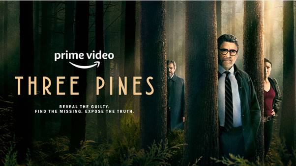 #FIRSTLOOK: NEW TRAILER FOR “THREE PINES”