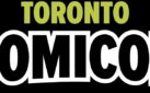 #FIRSTLOOK: GUESTS CONFIRMED FOR TORONTO COMICON 2023