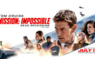 #GIVEAWAY: ENTER FOR A CHANCE TO WIN PASSES TO AN ADVANCE SCREENING OF “MISSION: IMPOSSIBLE – DEAD RECKONING PART ONE”