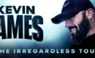 #FIRSTLOOK: “KEVIN JAMES: IRREGARDLESS” COMING TO PRIME VIDEO