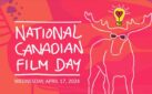 #FIRSTLOOK: NATIONAL CANADIAN FILM DAY 2024