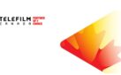 #FIRSTLOOK: GOVERNMENT OF CANADA OFFERS $100 MILLION IN FUNDING TO TELEFILM CANADA