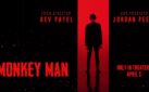 #GIVEAWAY: ENTER FOR A CHANCE TO WIN PASSES TO AN ADVANCE SCREENING OF “MONKEY MAN”