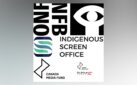 #FIRSTLOOK: TELEFILM CANADA, CANADA MEDIA FUND, INDIGENOUS SCREEN OFFICE AND NATIONAL FILM BOARD OF CANADA ANNOUNCE PARTNERSHIP
