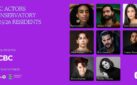 #FIRSTLOOK: CANADIAN FILM CENTRE AND CBC ANNOUNCE 2025  CBC ACTORS CONSERVATORY COHORT