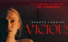 #FIRSTLOOK: “VICIOUS” TRAILER – STARRING DAKOTA FANNING
