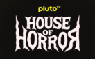 #FIRSTLOOK: PLUTO TV PRESENT “HOUSE OF HORROR”