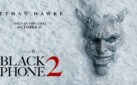 #GIVEAWAY: ENTER FOR A CHANCE TO WIN PASSES TO AN ADVANCE SCREENING OF “BLACK PHONE 2”