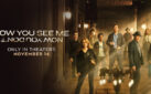#GIVEAWAY: ENTER FOR A CHANCE TO WIN PASSES TO AN ADVANCE SCREENING OF “NOW YOU SEE ME: NOW YOU DON’T”