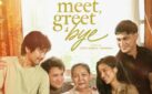 #FIRSTLOOK: TRAILER FOR “MEET, GREET & BYE”