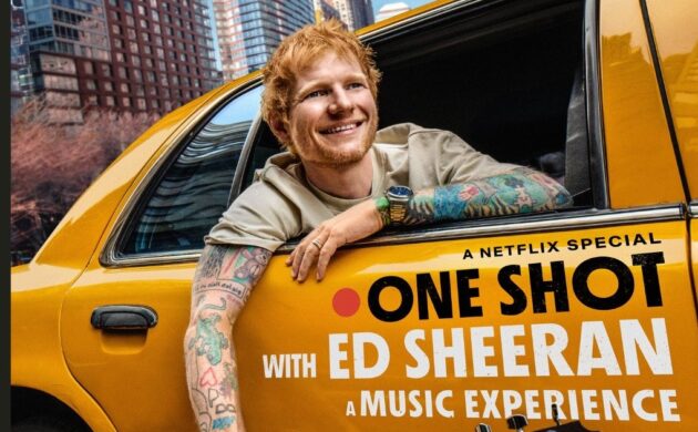 #FIRSTLOOK: “ONE SHOT WITH ED SHEERAN” – NEW TRAILER