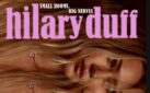 #NEWMUSIC: HILARY DUFF ANNOUNCES “SMALL ROOMS, BIG NERVES” LIVE PERFORMANCES