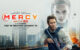 #GIVEAWAY: ENTER FOR A CHANCE TO WIN PASSES TO AN ADVANCE SCREENING OF “MERCY” IN TORONTO