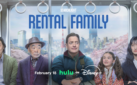 #FIRSTLOOK: “RENTAL FAMILY” ARRIVES FEBRUARY 18, 2026 ON HULU ON DISNEY+