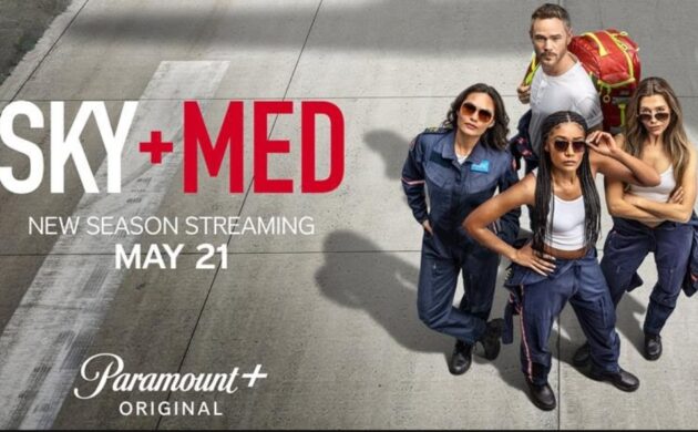 #FIRSTLOOK: “SKYMED” SEASON 4 COMING MAY 21, 2026 TO PARAMOUNT+