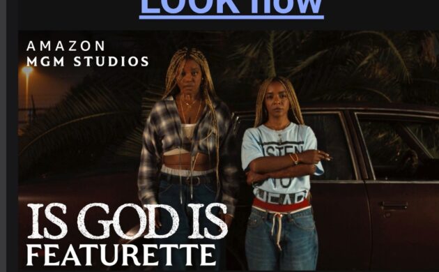 #FIRSTLOOK: NEW FEATURETTE FOR “IS GOD IS”