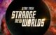 #FIRSTLOOK: “STAR TREK: STRANGE NEW WORLDS” PREMIERES JULY 23, 2026 ON PARAMOUNT+