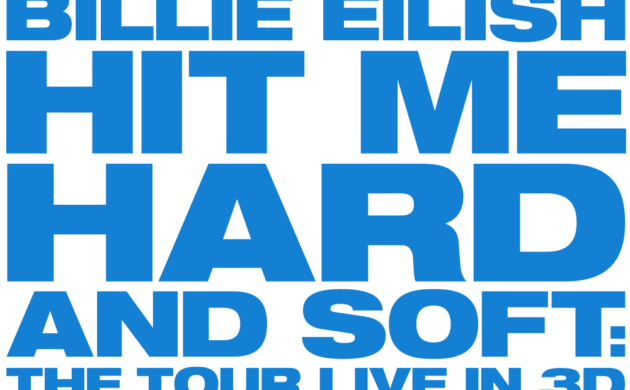 #NEWMUSIC: “BILLIE EILISH – HIT ME HARD AND SOFT: THE TOUR (LIVE IN 3D)” FEATURETTE