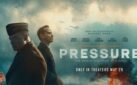 #GIVEAWAY: ENTER FOR A CHANCE TO WIN PASSES TO AN ADVANCE SCREENING OF “PRESSURE” IN TORONTO, OTTAWA AND CALGARY