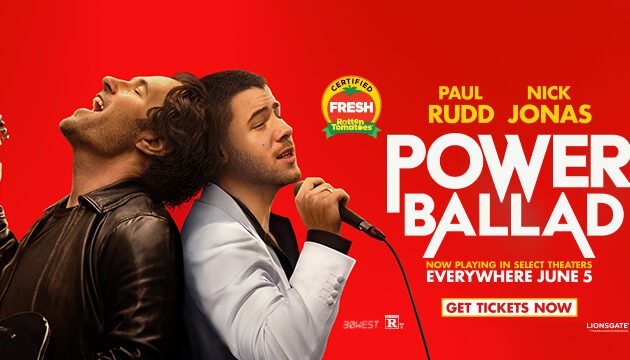 #GIVEAWAY: ENTER FOR A CHANCE TO WIN PASSES TO AN ADVANCE SCREENING OF “POWER BALLAD” IN MONTREAL AND VANCOUVER