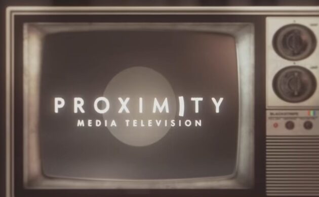 #FIRSTLOOK: PROXIMITY MEDIA TELEVISION SIGNS NEW CREATIVE PARTNERSHIP WITH NETFLIX