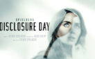 #GIVEAWAY: ENTER FOR A CHANCE TO WIN A COPY OF “DISCLOSURE DAY” ON 4K ULTRA HD
