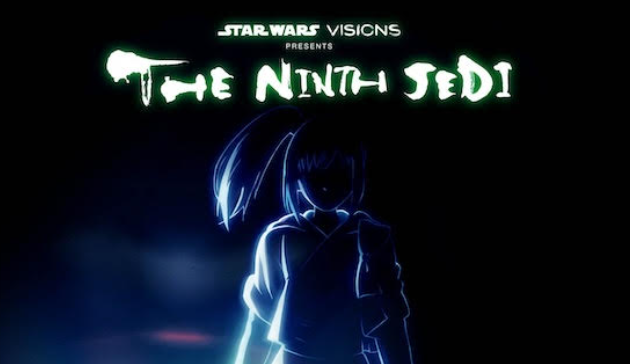#FIRSTLOOK: “STAR WARS: VISIONS PRESENTS – THE NINTH JEDI” TRAILER