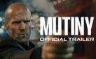 #FIRSTLOOK: NEW TRAILER FOR “MUTINY”