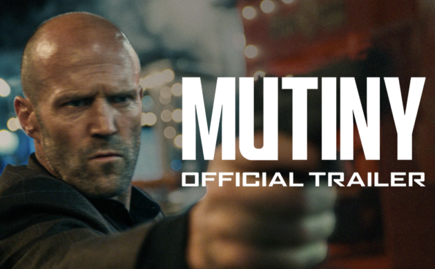 #FIRSTLOOK: NEW TRAILER FOR “MUTINY”