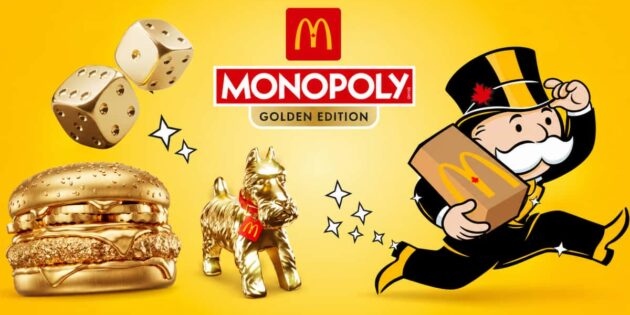 #FOOD: MCDONALD’S CANADA DEBUT “MONOPOLY GOLDEN EDITION”
