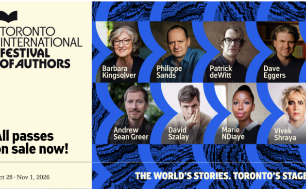 #BOOKS: THE TORONTO INTERNATIONAL FESTIVAL OF AUTHORS 2026 PROGRAMMING LINEUP