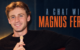 #INTERVIEW: MAGNUS FERRELL