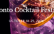 #FOOD: TORONTO COCKTAIL FESTIVAL RUNS OCTOBER 18-25, 2026